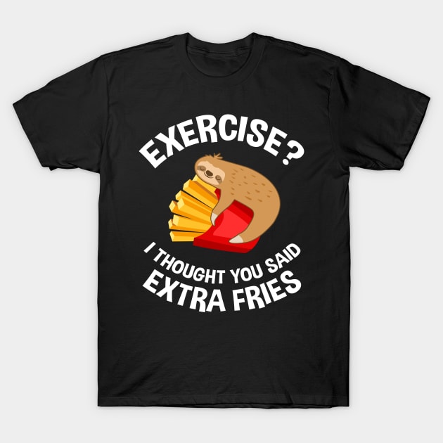 Exercise French Fries Sloth Fitness T-Shirt by Streetwear KKS